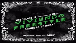 Viviendo Freestyle Audio  Cosculluela Ft Oneill [upl. by Judas]