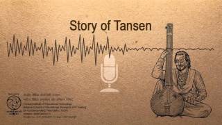 STORY OF TANSEN [upl. by Bertelli]