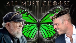 GRRM Thinks HotD is Doomed Not a Blog quotBeware The Butterfliesquot Reaction [upl. by Aloz]