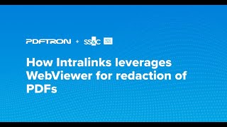 How Intralinks leverages PDFTrons WebViewer for redaction of PDFs and MS Office documents [upl. by Assiren756]