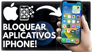 Como Bloquear Aplicativos no iPhone 2024 [upl. by Nikolaos]