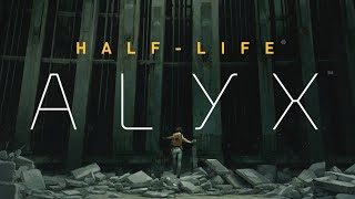 HalfLife Alyx  FULL GAME 4K 60FPS Walkthrough Gameplay No Commentary [upl. by Rusert]