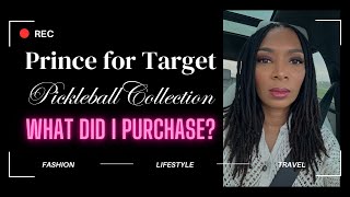 What did I purchase from Prince for Target Collection [upl. by Mela]