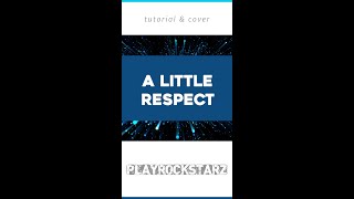 A LITTLE RESPECT guitarra ⭐️ COVER amp TUTORIAL  TABS shorts [upl. by Brabazon886]