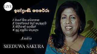 INDRANI PERERA  LIVE MP3  ඉන්ද්‍රාණී පෙරේරා  WITH  SEEDUWA SAKURA  STAGE [upl. by Rame416]