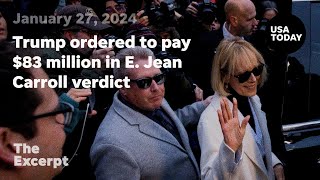 Trump ordered to pay 83 million in E Jean Carroll verdict  The Excerpt [upl. by Abijah]