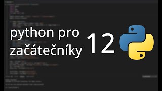 Python pro Začátečníky  12  Metody Řetězců [upl. by Boiney]