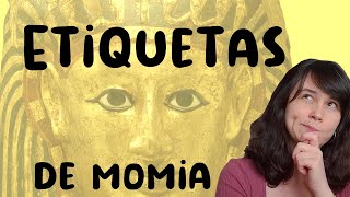 ❎ Etiquetas de MOMIA lo que NUNCA te han explicado [upl. by Kyle499]