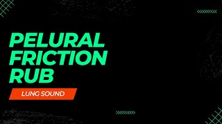 Pleural Friction RubLung Sound Collection [upl. by Letch]