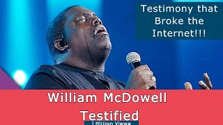 William McDowells Testimony  Worship  Withholding Nothing [upl. by Anahsor422]