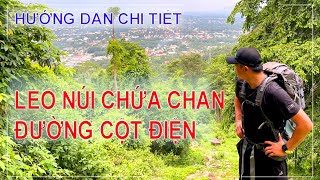 KHANHBUM  HƯỚNG DẪN CHI TIẾT LEO NÚI CHỨA CHAN  GIA LÀO  ĐỒNG NAI  CAMPING  CLIMBING  TREKKING [upl. by Esille]