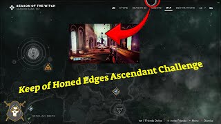 Keep of Honed Edges Ascendant Challenge Harbingers Seclude 51424 ascendantchallenge gaming [upl. by Ede]