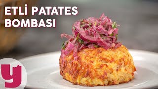 Etli Patates Bombası Tarifi  Patatesli Tarifler  Yemekcom [upl. by Seve]