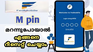 How to reset fedmobile m pin malayalam  federal bank app  fedmobile malayalam [upl. by Harold]