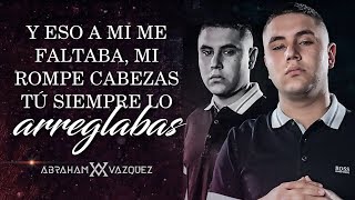 LETRA ¨DOS DESCONOCIDOS¨  Abraham Vazquez Lyric Video [upl. by Enetsirhc462]