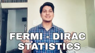 FERMIDIRAC STATISTICSStatistical Mechanics [upl. by Legyn]