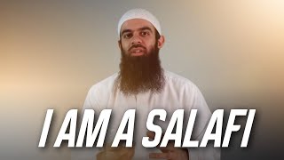 I Am A Salafi [upl. by Evita548]