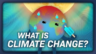 What is Climate Change Crash Course Climate amp Energy 1 [upl. by Ankney185]