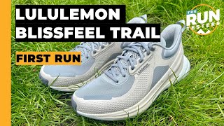 Lululemon Blissfeel Trail First Run Review New Lululemon trail shoe gets run tested [upl. by Scarrow]