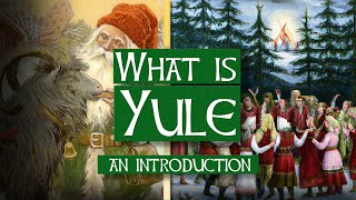 What is Yule  Answering Your Questions on quotPagan Christmasquot [upl. by Harshman160]