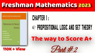 Logical propositions Unit 1 part 2Freshman Course in Ethiopia 2016Set successtutorial2023 [upl. by Llerdna935]