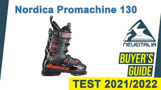 Nordica Promachine 130  Neveitalia Ski boot test 202122 [upl. by Sirap]