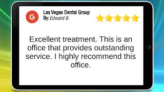 Dentist Las Vegas Excellent Treatment 7028705165  TopRated Dentists in Las Vegas Nevada [upl. by Carree]