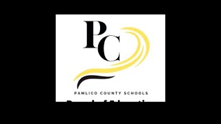 Pamlico County Board of Education Meeting July 30 2024 [upl. by Mavilia]