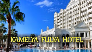 KAMELYA FULYA HOTEL 5 Full Overview [upl. by Enelrad]