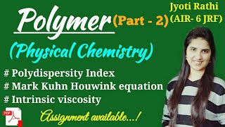 Polymer chemistryPolydispersity indexMark Kuhn Houwink equationViscosity avg molar mass CSIRNET [upl. by Yrem308]