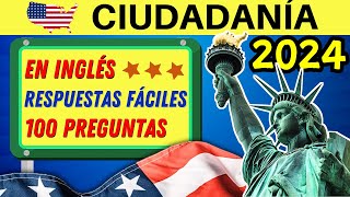 100 PREGUNTAS de la ciudadanía EN INGLÉS 2024 Examen de ciudadanía americana in English [upl. by Janey]