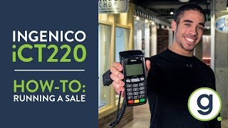 How to Run a Sale iCT220 Ingenico Credit Card Terminal  Gravity Payments Support [upl. by Livesay]