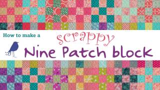 How to make a SCRAPPY Nine Patch block [upl. by Aikahs]