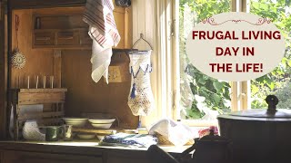 FRUGAL LIVING DAY IN THE LIFE OLD FASHIONED SIMPLE FRUGAL LIVING PREP DAY [upl. by Haisa]