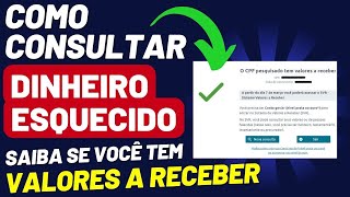 💰Como RESGATAR DINHEIRO ESQUECIDO do BANCO CENTRAL  PASSO A PASSO COMPLETO 2023  VALORES A RECEBER [upl. by Ddot]