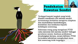 KELAS KAUNSELING PTSD SESI 5  PENDEKATAN RAWATAN [upl. by Erotavlas]