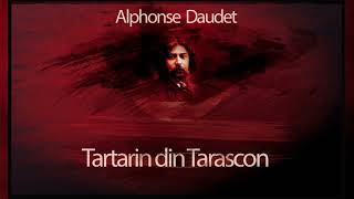 Tartarin din Tarascon 1951  Alphonse Daudet teatruaudio teatruradiofonic teatruonline teatru [upl. by Micky]