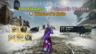 Warlords Ruin Solo Flawless Prismatic Warlock in 3944 Destiny 2 The Final Shape  Episode 1 [upl. by Havener]