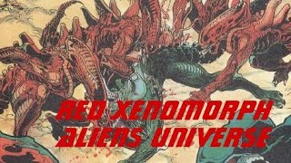 Alien universe  Red xenomorph [upl. by Coretta69]