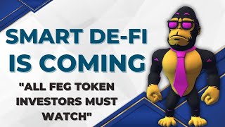 URGENT ALL FEG TOKEN INVESTORS MUST WATCH 👀 SMART DEFI IS COMING SOON [upl. by Airahs]