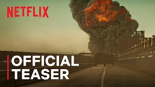 The Wages of Fear  Official Teaser  Netflix [upl. by Jeri]