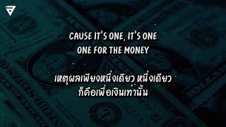 แปลเพลง One For The Money  Escape The Fate [upl. by Revert116]