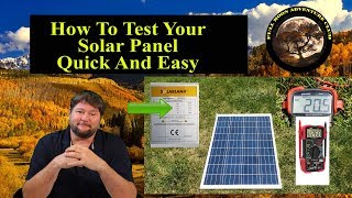 How To Test Your Solar Panel  Quick And Easy [upl. by Kenleigh]