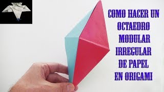 Como hacer un octaedro modular irregular en origami [upl. by Cedar]