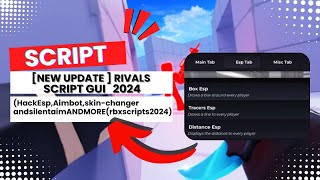 🎉UPDATE🎉 Rivals Script Hack Esp Aimbot And skin changer and silent aim Roblox 2024rbxscripts [upl. by Niklaus380]