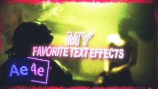 My Favorite Text Effects After Effects [upl. by Esirehc]