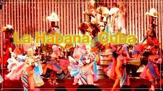 CUBA Trip  Cabaret PARISIEN en Hotel Nacional de CUBA  キューバ 魅惑のキャバレー エル・パリジャンでの夜 72030p [upl. by Eidoow976]