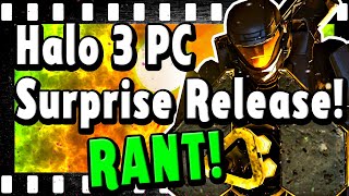 343 Industries Drops Halo 3 PC Unexpectedly WTF😡 [upl. by Leith784]