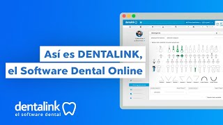 DENTALINK El Software Dental Online 1 DE AMÉRICA LATINA [upl. by Particia]