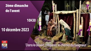 Messe du dimanche 10 décembre 2023  Couvent Saint Antoine [upl. by Erena769]